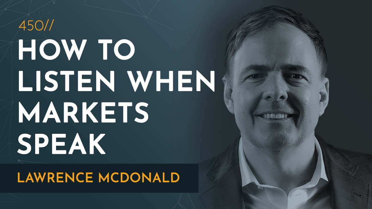 How to Navigate the New Investment Paradigm | Lawrence McDonald