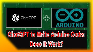 How to Make Arduino Projects with ChatGPT