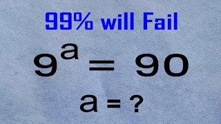 United States | Harvard University Math Puzzle | Find the Value of a if 9ᵃ = 90