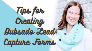 Tips for Creating Dubsado Lead Capture Forms - Client Relationship Management, Lead Generation tools