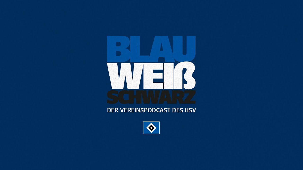 blau-wei-schwarz-der-vereinspodcast-des-hsv-1-hsv-pr-sidium-youtube