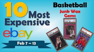 TOP 10 Highest Selling Basketball Cards from the Junk Wax Era on eBay  | Feb 7 - 13 , Ep 54