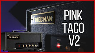 Friedman Pink Taco v2 - Full Demo &amp; Live Band Jam