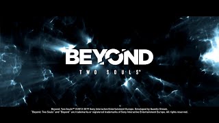 Beyond Two Souls Part 1