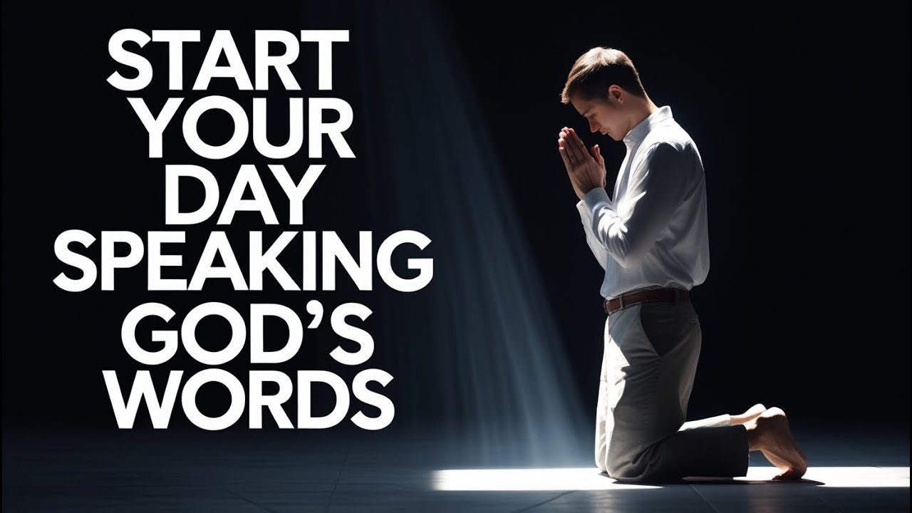 🗣️ Start Your Day Speaking God's Word | Prayer to Begin Your Morning Right 🙏☀️"
