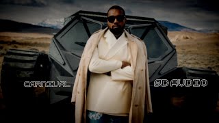 Kanye West & Ty Dolla $ign - CARNIVAL | 8D Audio🎧 [Best Version]