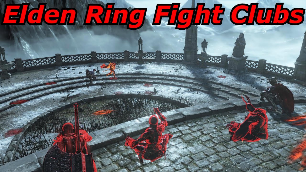 How to host a "Fight Club" in Elden Ring YouTube
