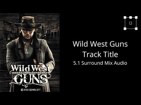 Wild West Guns Java - Track Title (OST) | 5.1 Audio