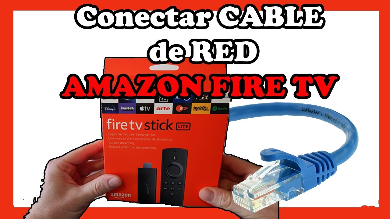 🔌 Conectar CABLE de RED  FIRE TV Stick 