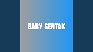 BABY SENTAK