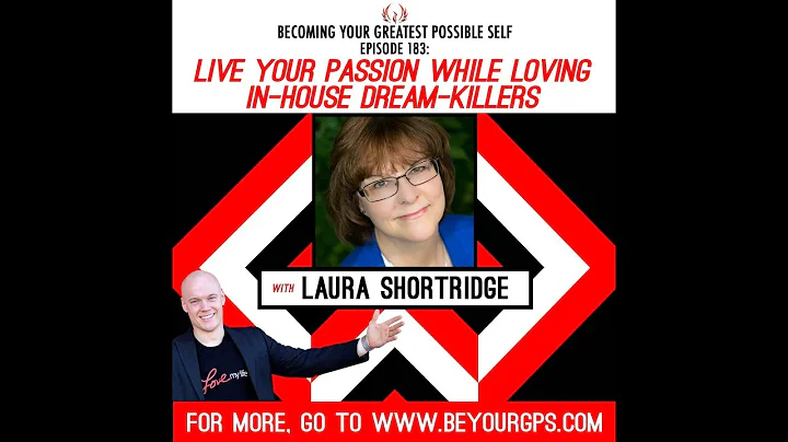 Live Your Passion While Loving In-House Dream-Kill...