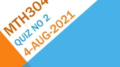 Mth304 Statics Quiz No 2 Solution