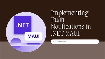 .Net MAUI | Push Notification in .NET MAUI (Android & iOS)