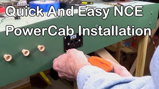Quick And Easy NCE PowerCab Installation