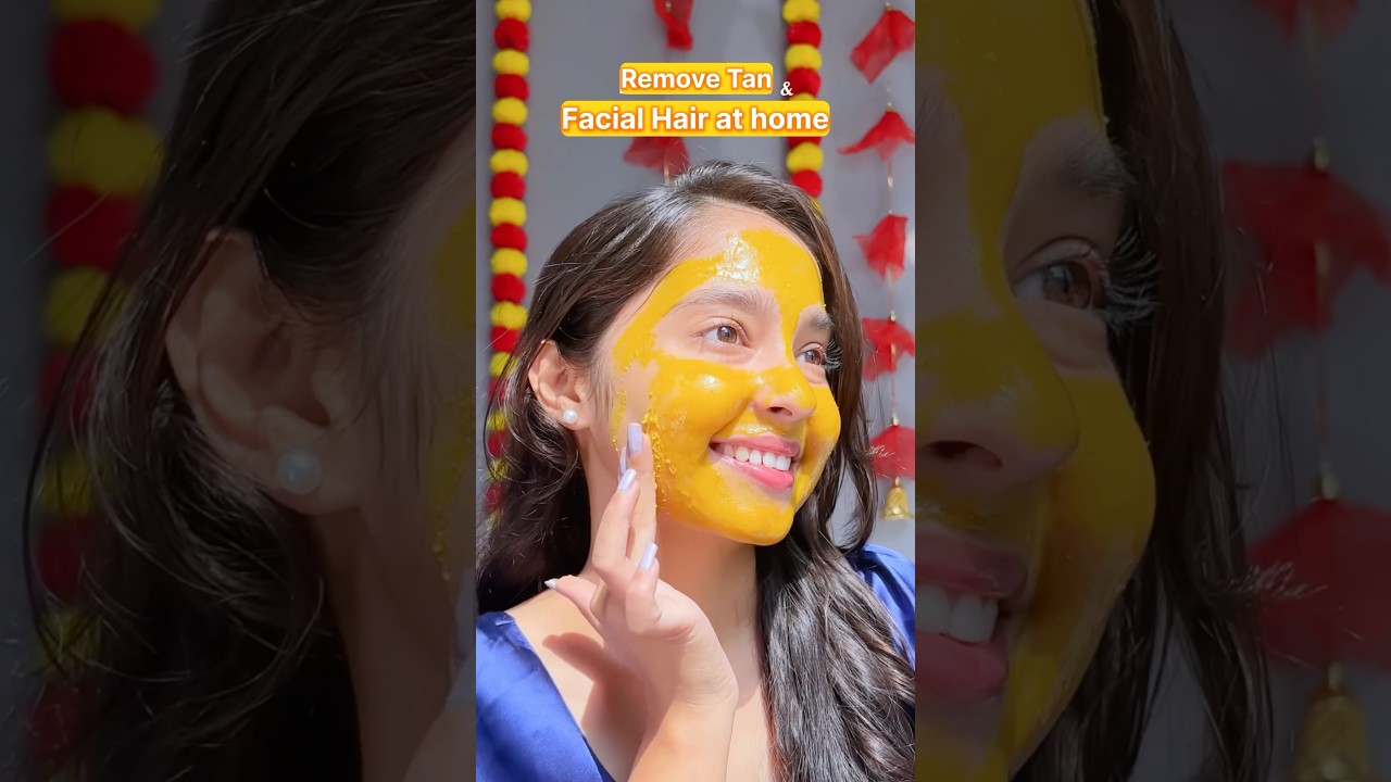 Remove tan & facial hair at home🌼 