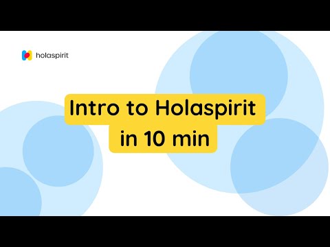 Intro to Holaspirit in 10 min