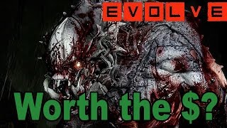 Evolve - Is it worth the Money?