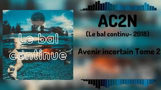AC2N - Avenir incertain Tome 2