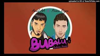 Anuel AA - Bubalu Ft Prince Royce