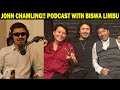 John chamling  podcast with biswa limbu