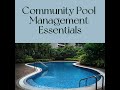 Pool Management Secrets for HOAs, Condos, Apartments & Manufactured Housing Communities
