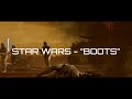 Boots Star Wars The Clone Wars Edit