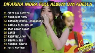 CINTA TAK DIRESTUI - DIFARINA INDRA FULL ALBUM OM ADELLA - Audio Bening 2023