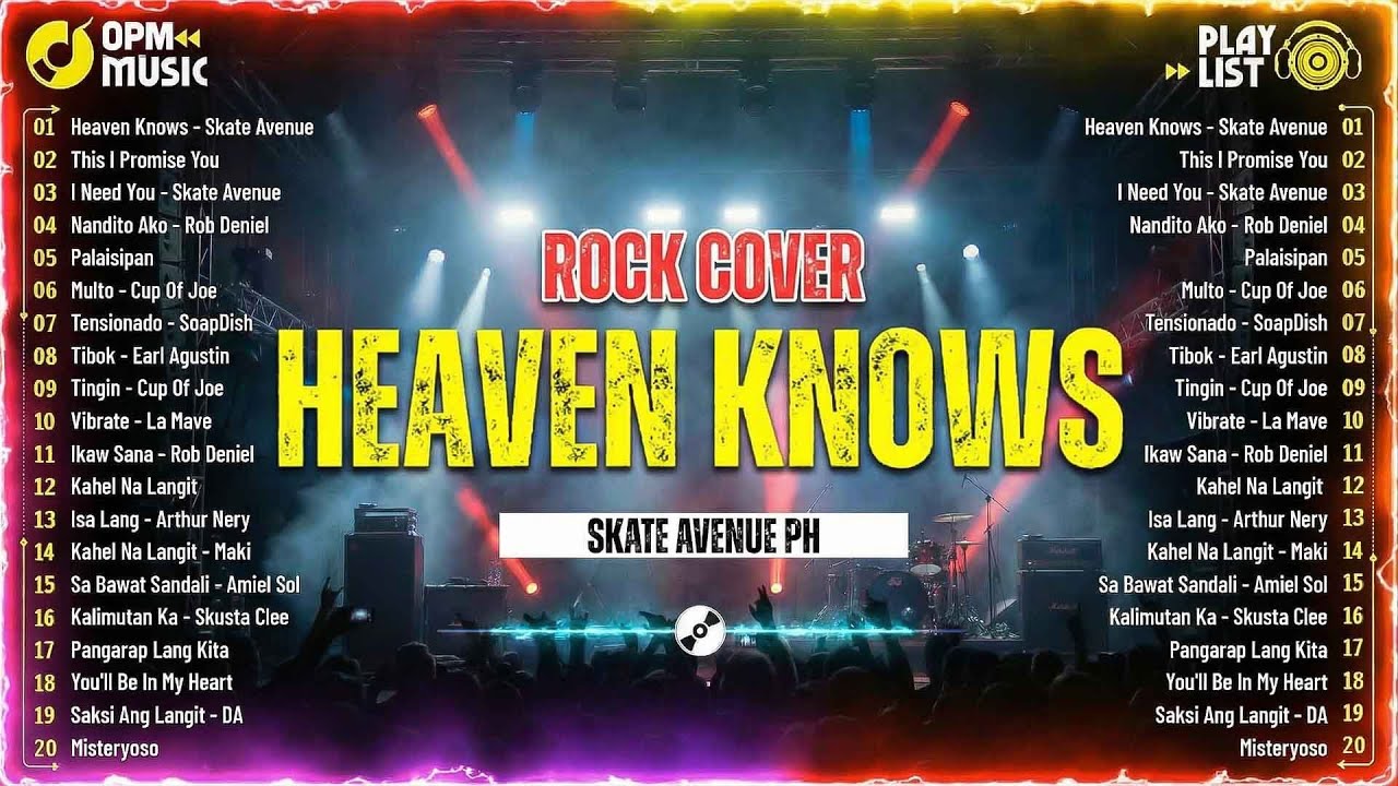Skate Avenue PH - Heaven Knows (Rock Cover) | OPM Trending 2025 🎧 The most played rock songs