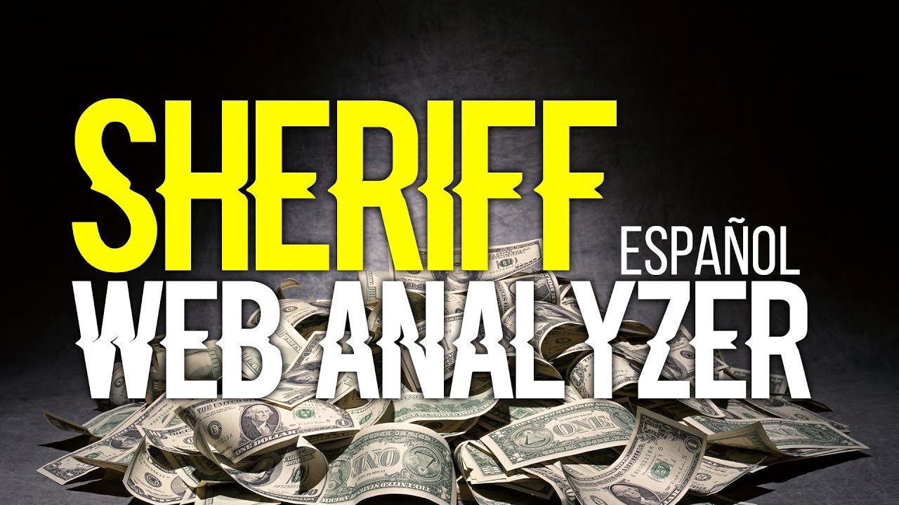 Estrategia Sheriff Español - iML Web Analyzer