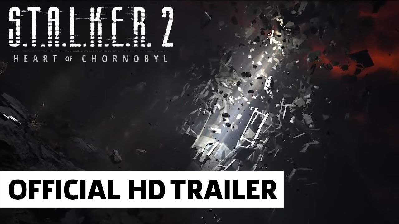 STALKER 2 Heart of Chornobyl Trailer