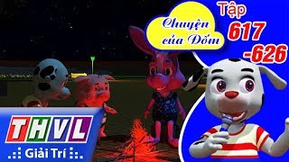 THVL | Chuyện của Đốm: Tập 617 - 626