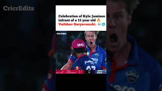 Celebration of Kyle Jamison infront of a 15 year old Vaibhav Suryavanshi. 💀🥶