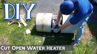 DIY Cutting open an Electric Water Heater