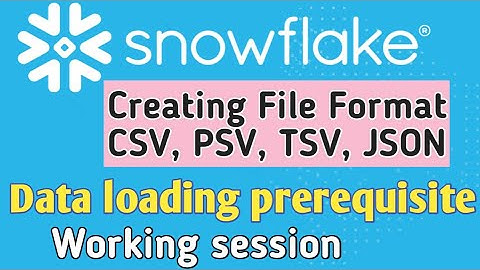 6. How to Create a File Format in Snowflake | Full Working session on file format #snowflake