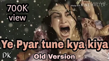 pyaar tune kya kiya title song [ whatsapp status ]