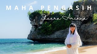 Maha Pengasih - Sheera Ariana ( Official Music Video)
