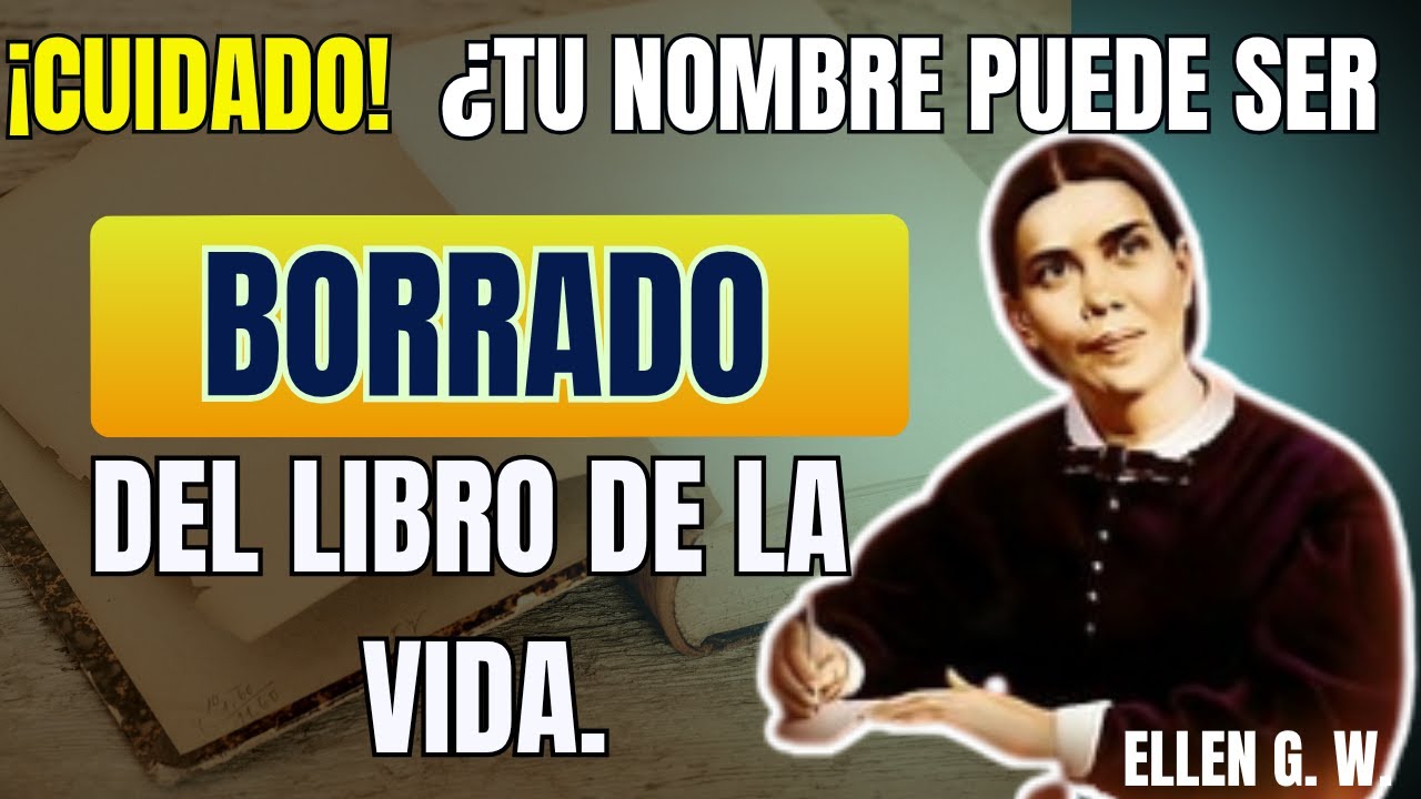 ¡CUIDADO! ⚠️ ¿TU NOMBRE PUEDE SER BORRADO DEL LIBRO DE LA VIDA!