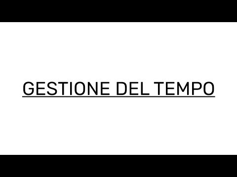 GESTIONE DEL TEMPO