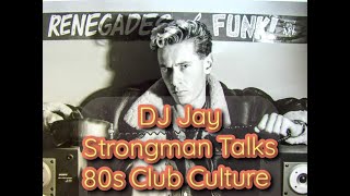Download Lagu DJ Jay Strongman Talks 80s London Club Culture The Music & Fashion Malcolm Mclaren The Clash Bowie