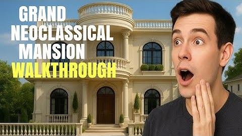 Grand Neoclassical Mansion Walkthrough | Royal Luxury Villa Exterior Design | Design Splash