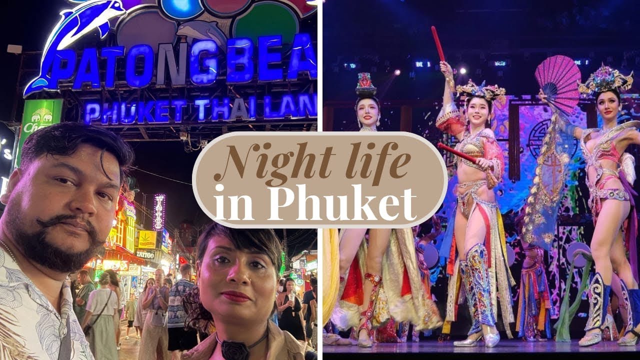 Bangla street | Phuket | Thailand | Thailand Tour | Day - 1
