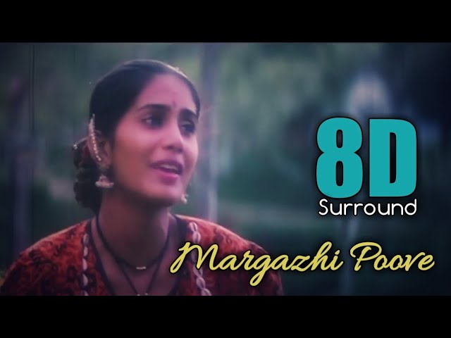 Margazhi Poove 8D | May Madham | A.R. Rahman | Vairamuthu | Shobha Shankar | 8D BeatZ