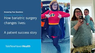 How Bariatric Surgery Changes Lives: A Patient Success Story