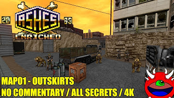 Ashes 2063 Enriched - MAP01 Outskirts - All Secrets No Commentary Gameplay