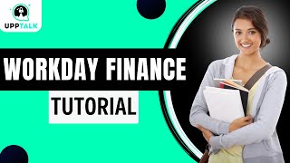 Workday Finance Training | Workday Finance Course | Workday Finance | Workday Training | Upptalk