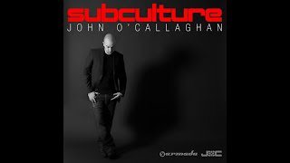 Subculture CD1 - John O’Callaghan