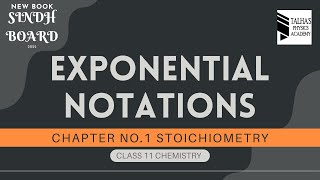 Ch#01 Stoichiometry |1.3 Exponential Notations |  1st year Chemistry