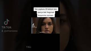 Yalı Çapkını 31 Bölüm Ön Izleme