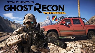 My First Playthrough Of One Of The Best Ghost Recon Games Ever ! - Ghost Recon Wildlands - Part 7