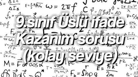 İlk videom ve [9.sınıf matematik temel kavram üslü ifade 1 soru + bonus soru]